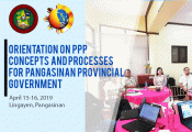 Orientation on PPP Process for Pangasinan Government
