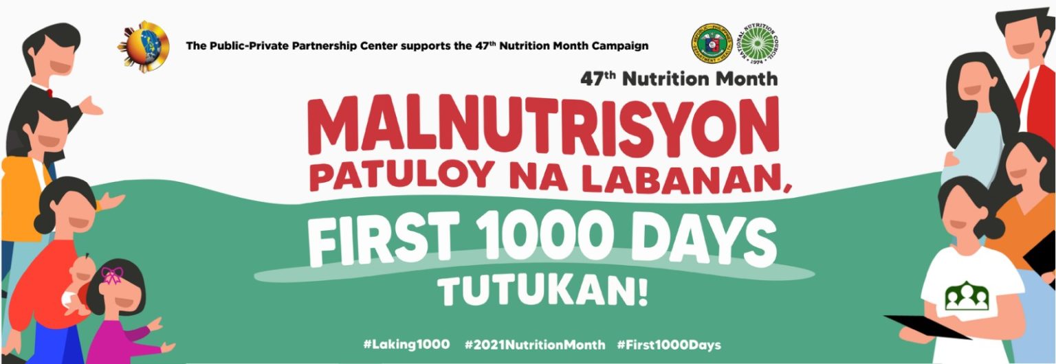 47th Nutrition Month Malnutrisyon Patuloy na Labanan, First 1000 Days