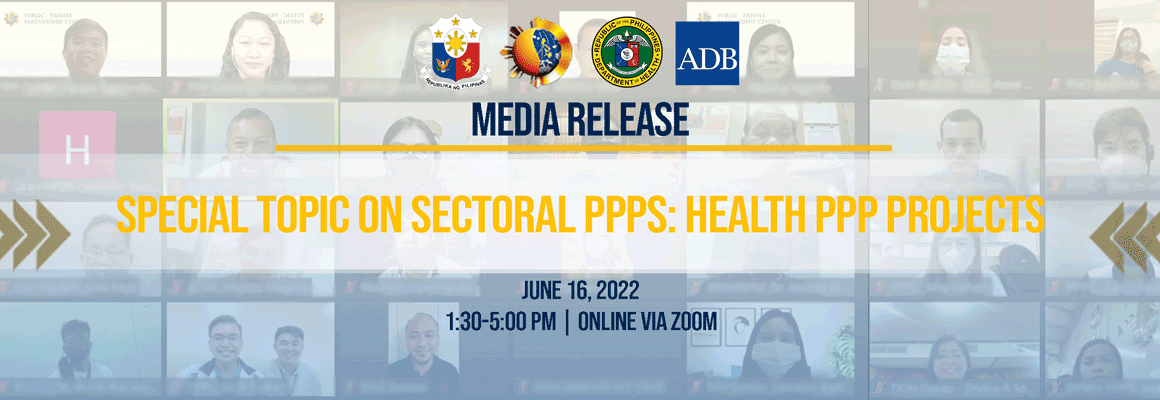 Special Topic on Sectoral PPPs: Health PPP Projects
