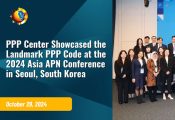 PPP Center Showcased the Landmark PPP Code at the 2024 Asia APN Conference in Seoul, South Korea